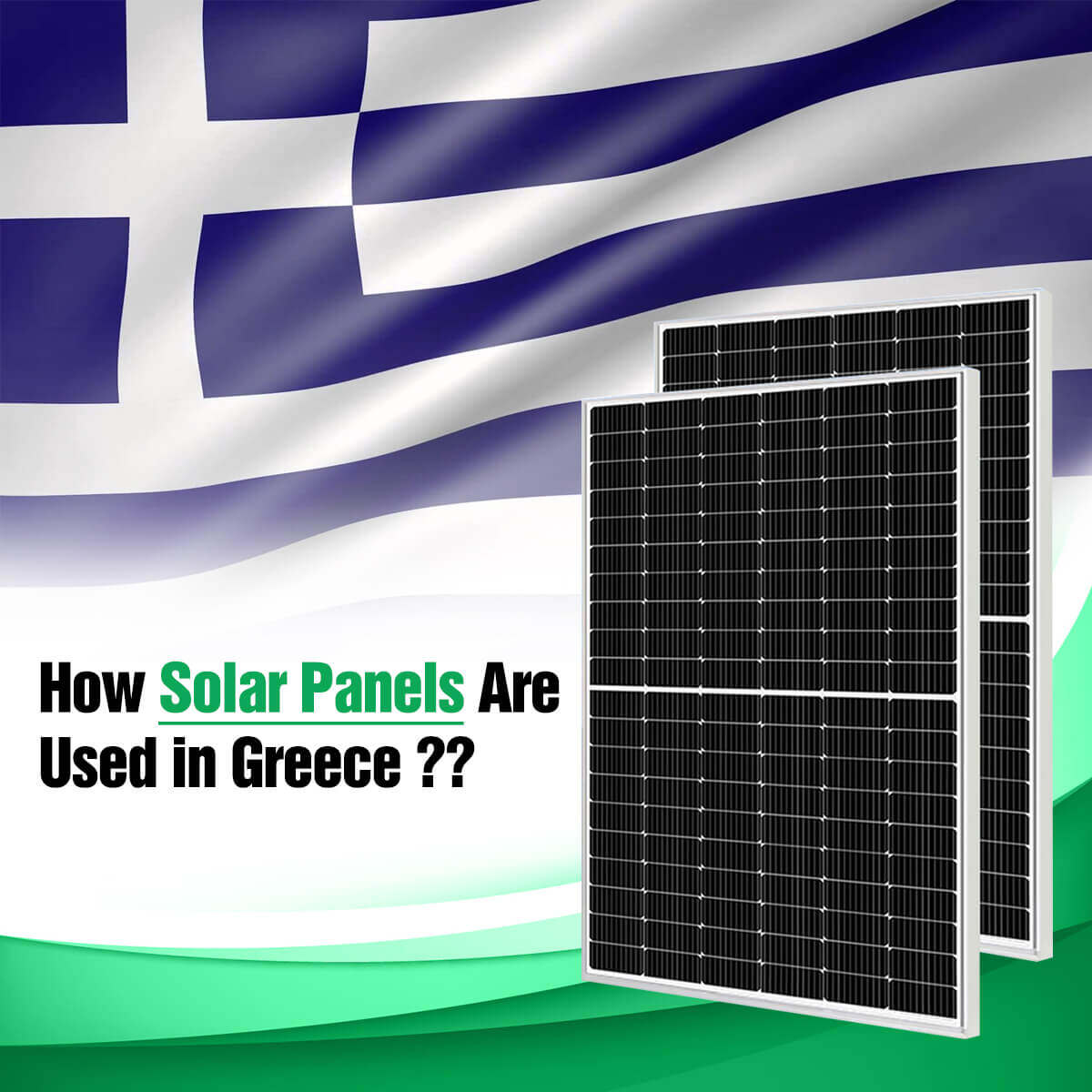 How Solar Panels Are Used in Greece