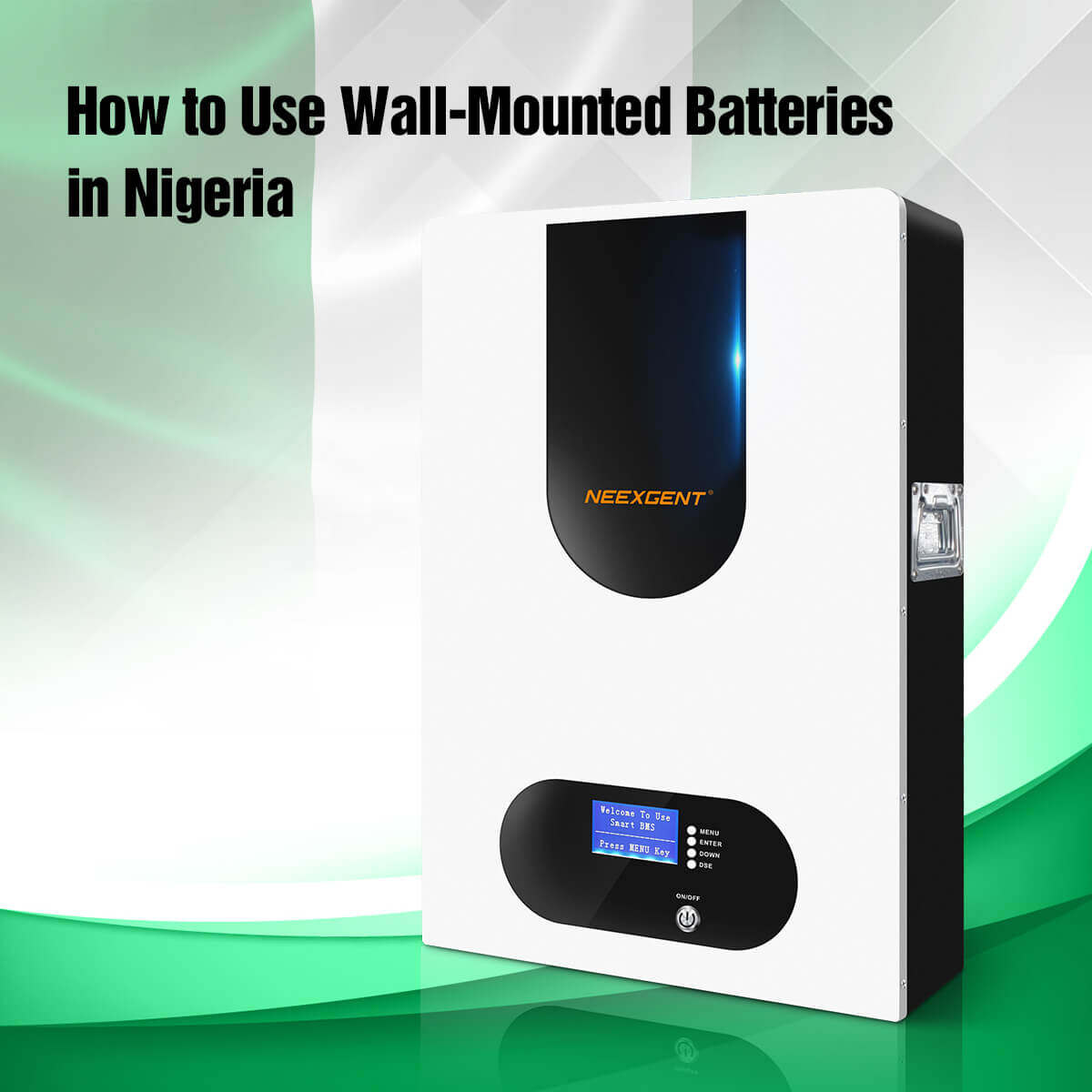 How to Use Wall-Mounted Batteries in Nigeria