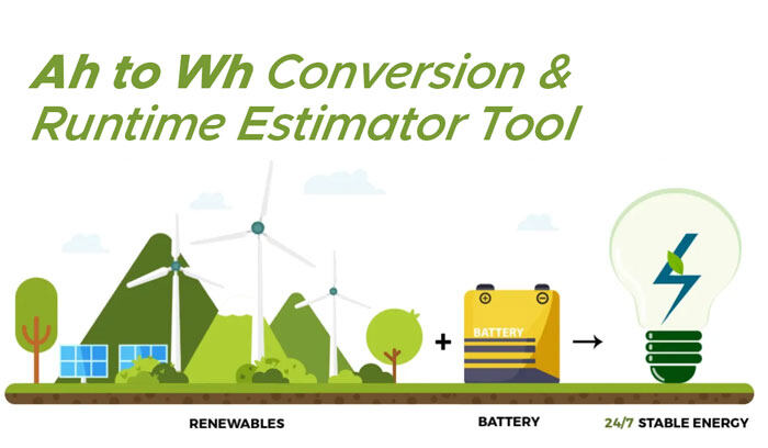 Ah to Wh Conversion & Runtime Estimator Tool