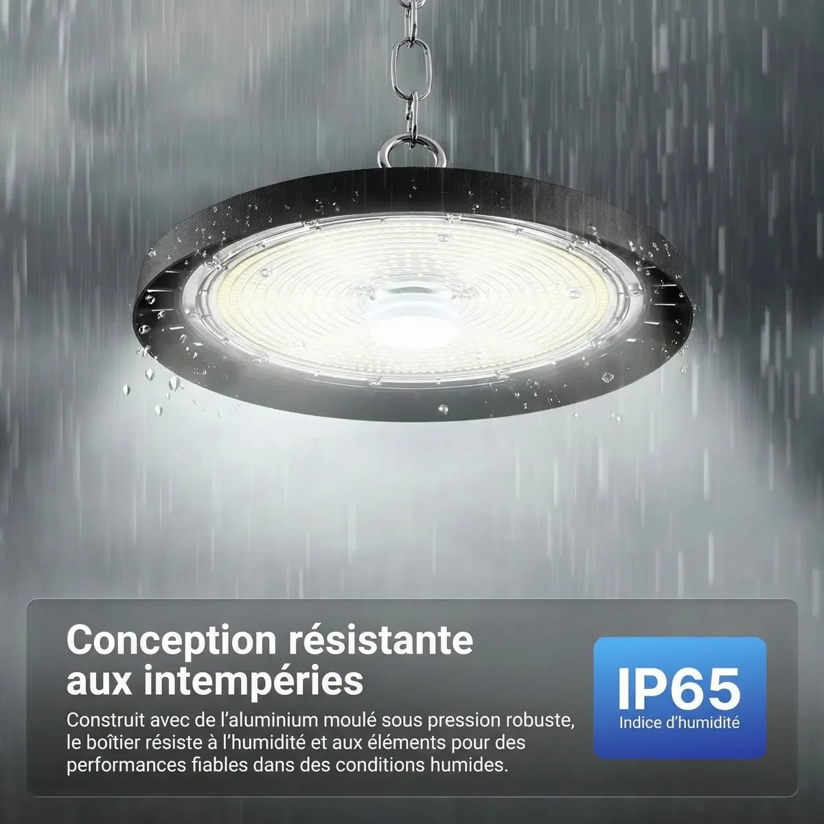 Étanchéité IP65 du high bay